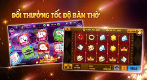 Game slot đổi thưởng